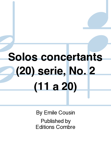 Solos concertants (20) serie, No. 2 (11-20)