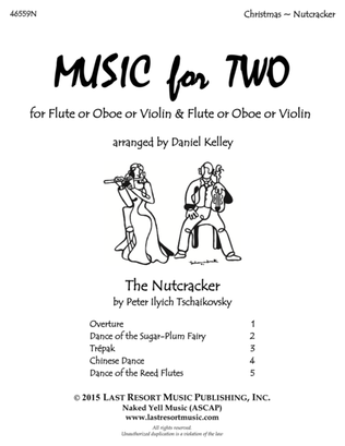 The Nutcracker - Duet - for Flute or Oboe or Violin & Flute or Oboe or Violin - Music for Two
