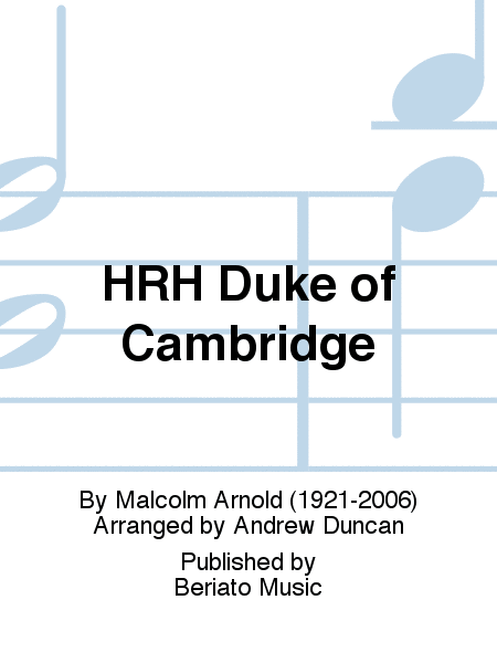 HRH Duke of Cambridge