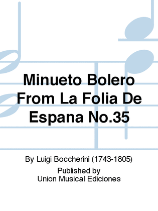 Minueto Bolero From La Folia De Espana No.35