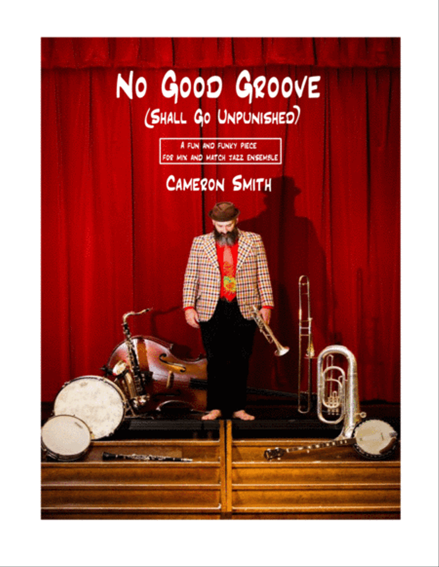 No Good Groove (for mix and match jazz ensemble, or big band) Jazz Ensemble scores gallery preview page 1