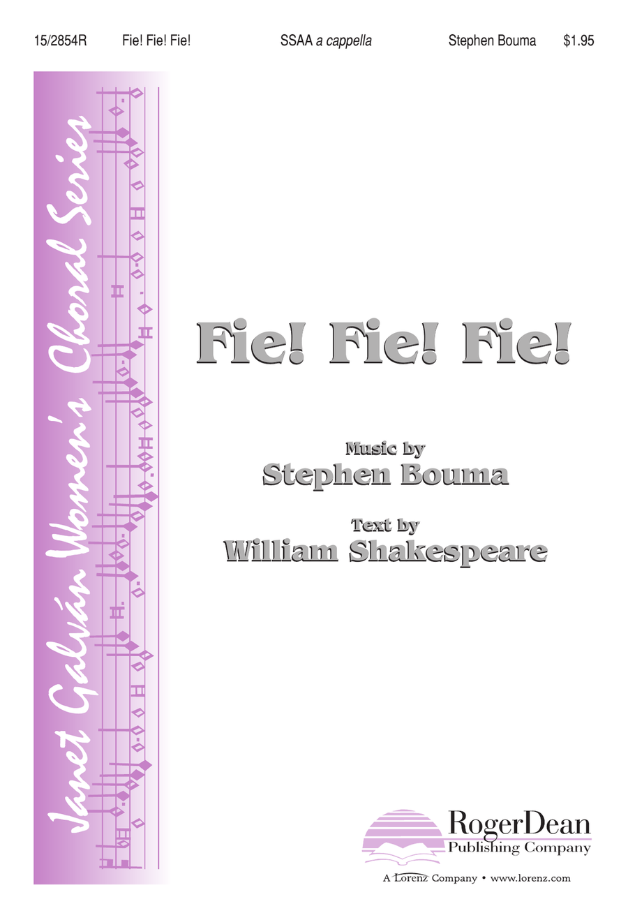 Fie! Fie! Fie!