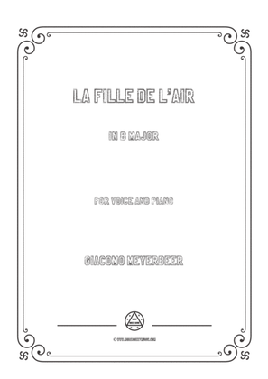 Book cover for Meyerbeer-La fille de l'air in B Major,for Voice and Piano