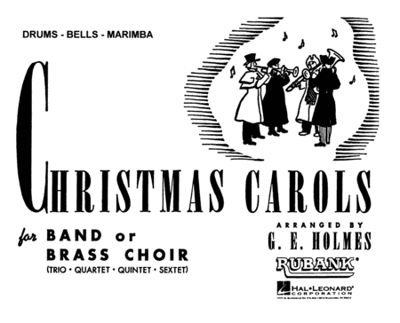 Christmas Carols For Band or Brass Choir - Drums-Bells-Marimba (Concert Band)