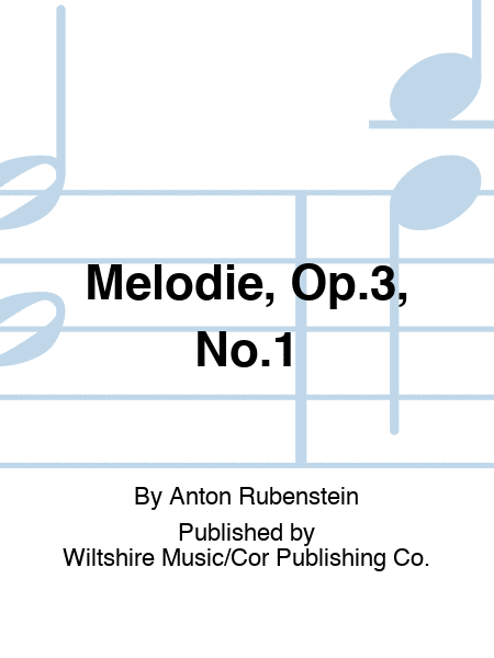 Melodie, Op.3, No.1