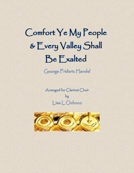 Comfort Ye My People & Every Valley from The Messiah for Clarinet Choir image number null