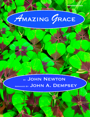 Book cover for Amazing Grace (Woodwind Trio): Flute, Clarinet and Bassoon