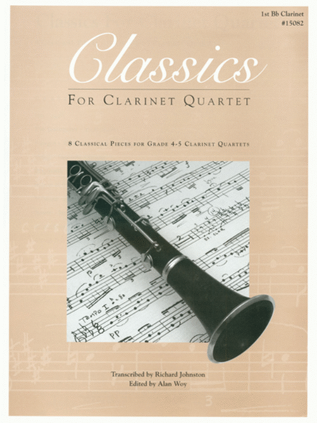 Classics For Clarinet Quartet - 1st Bb Clarinet image number null