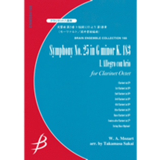 Symphony No.25 in G minor K.183 / I.Allegro con brio for Clarinet Octet