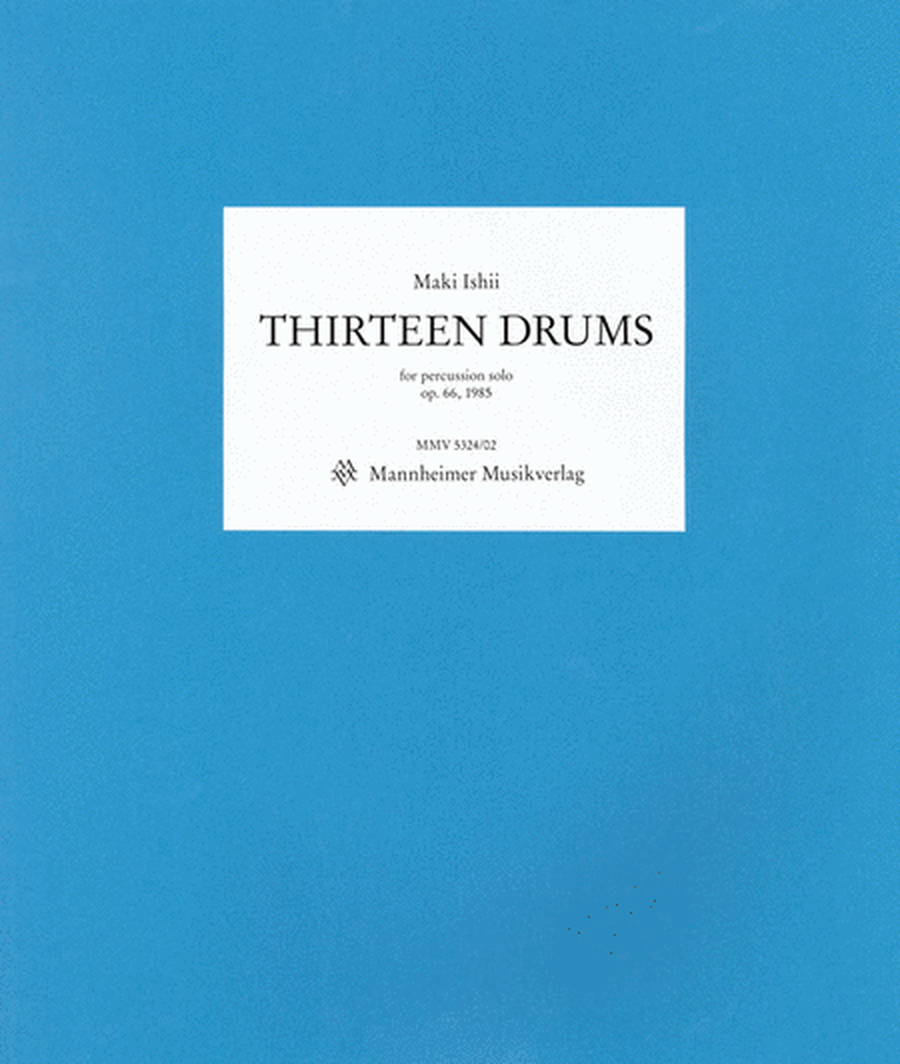 Thirteen Drums, Op. 66 1985