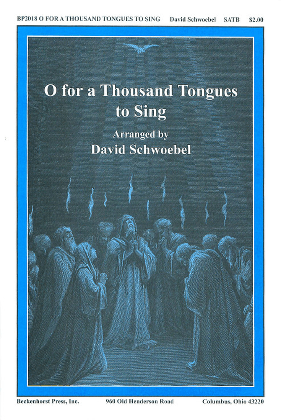 O for a Thousand Tongues to Sing - Schwoebel 4-Part scores gallery preview page 1