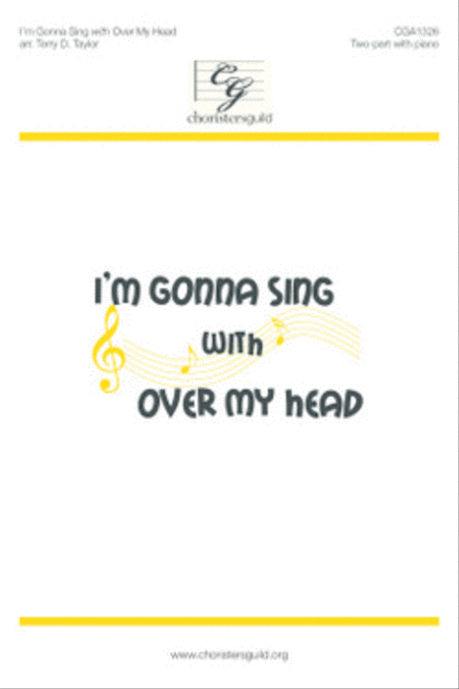 I'm Gonna Sing with Over My Head