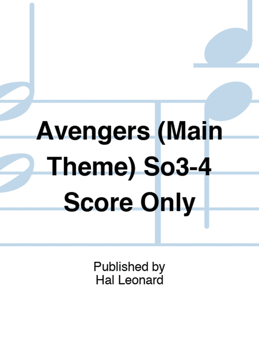Avengers (Main Theme) So3-4 Score Only