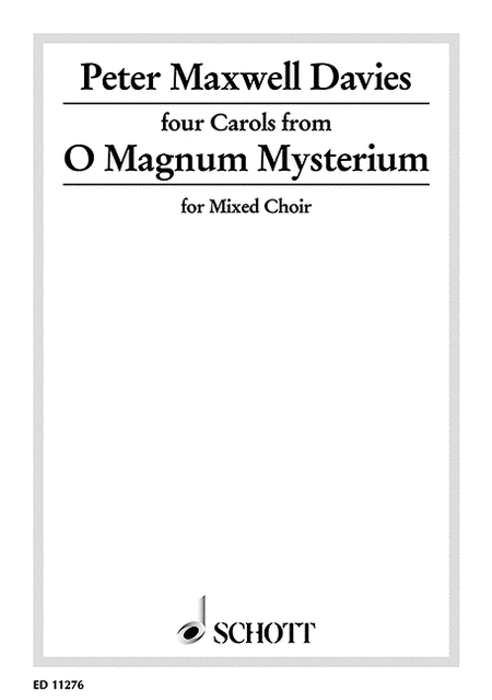 4 Carols from O Magnum Mysterium