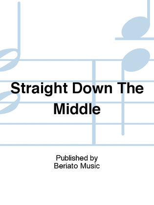 Book cover for Straight Down The Middle