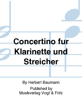 Concertino fur Klarinette und Streicher
