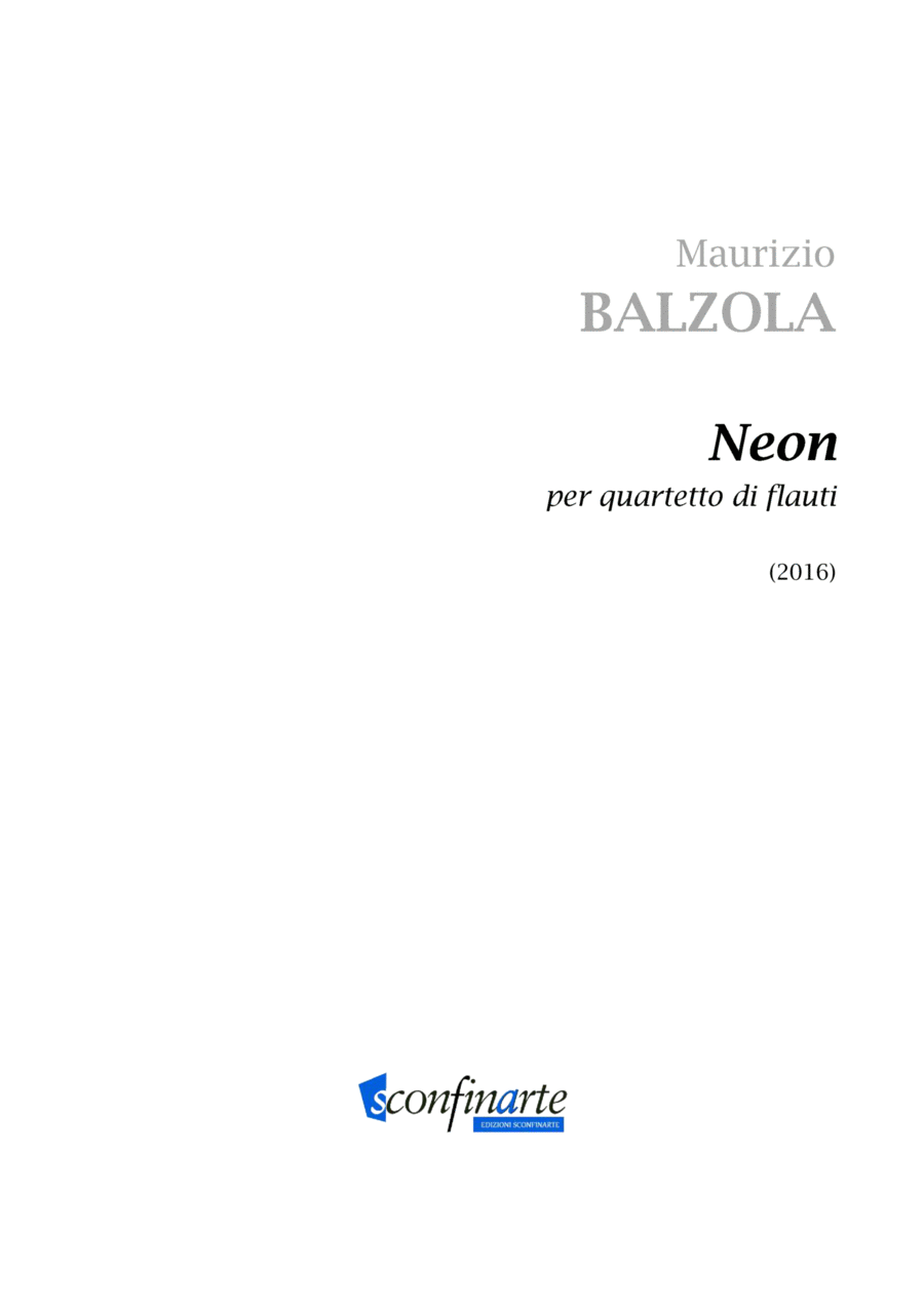 Maurizio Balzola: NEON (ES-20-015) - Score Only Woodwind Quartet scores gallery preview page 1