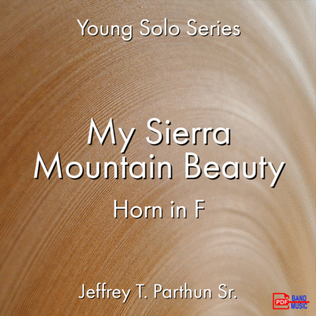 My Sierra Mountain Beauty (Cielito lindo) - Horn