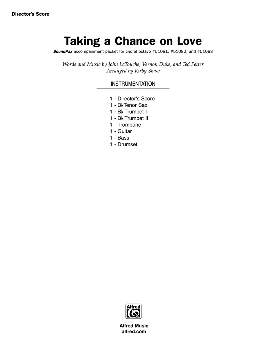 Taking a Chance on Love: Score