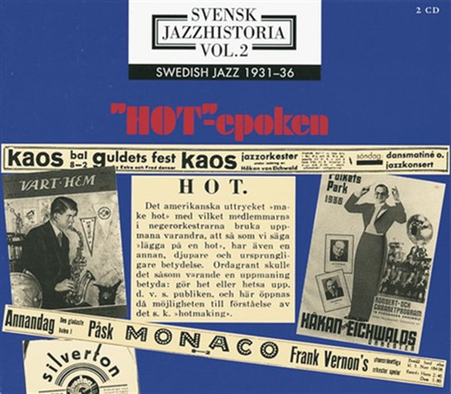 Volume 2: Sweden Jazz History: Hot