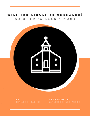 Book cover for Will the Circle Be Unbroken? for Bassoon
