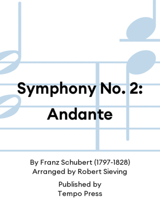 Symphony No. 2: Andante