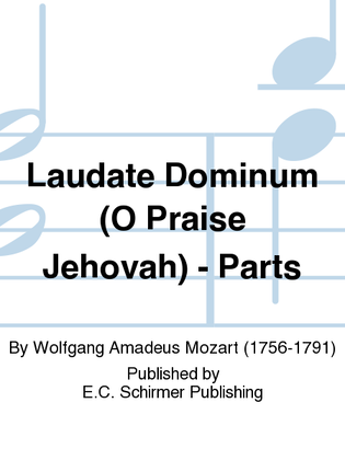 Book cover for Vesperae solennes de Confessore: Laudate Dominum (O Praise Jehovah), K. 339 (Instrumental Parts)