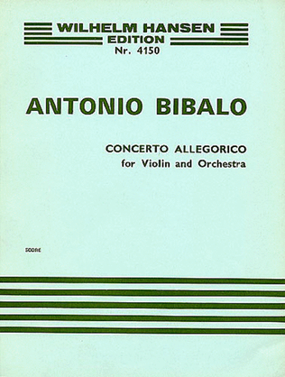 Antonio Bibalo: Concerto Allegorico For Violin And Orchestra (Score)