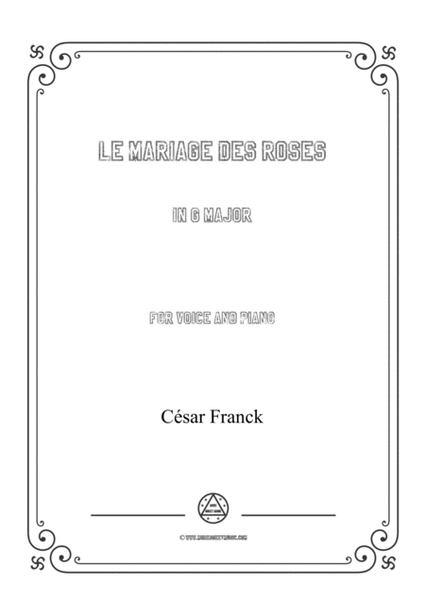 Franck-Le mariage des roses in G Major,for voice and piano image number null
