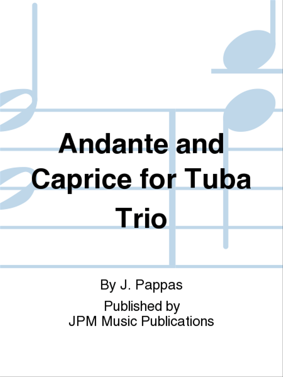 Andante and Caprice for Tuba Trio Brass Trio scores gallery preview page 1