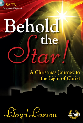 Book cover for Behold the Star! - SATB Score with Performance CD