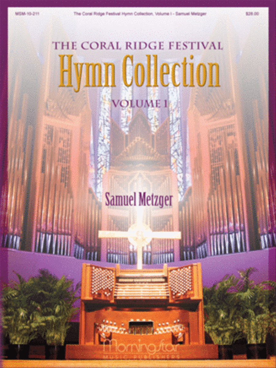 The Coral Ridge Festival Hymn Collection, Volume I Voice scores gallery preview page 1