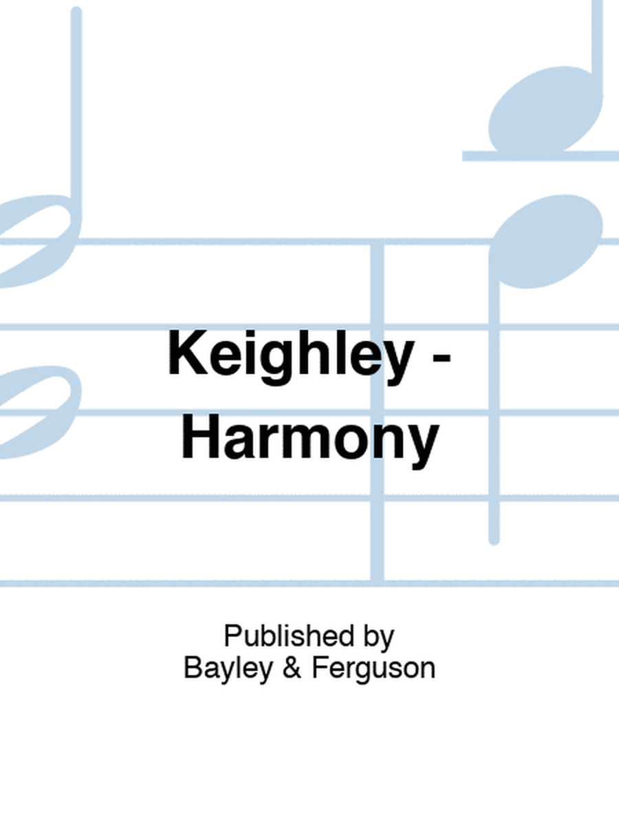 Keighley - Harmony