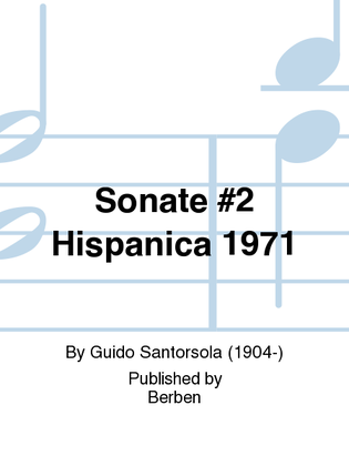Sonate No. 2 Hispanica 1971