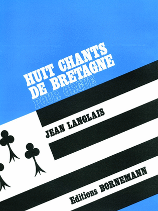 8 Chants De Bretagne (organ)