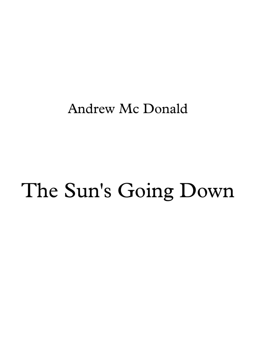 The Sun's Going Down Piano, Vocal, Guitar scores gallery preview page 1