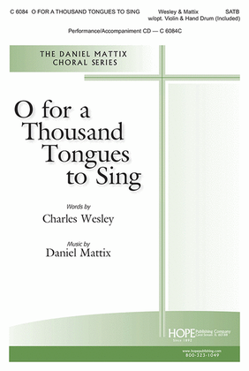 Book cover for O For a Thousand Tongues to Sing