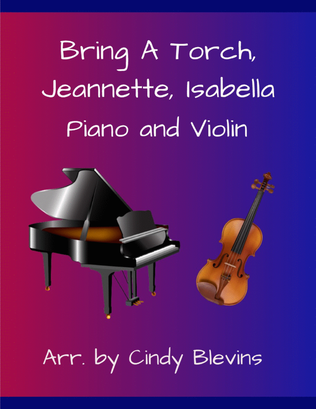Book cover for Bring A Torch, Jeannette, Isabella, for Piano and Violin