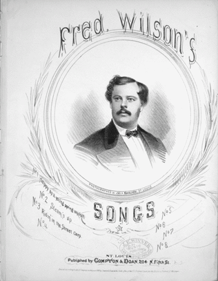 Fred Wilson's Songs. Oh, I'm as Happy as a Young Spring Chicken