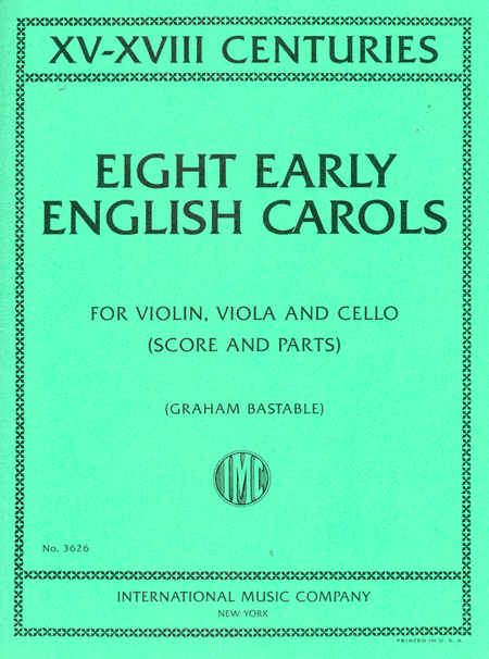 Eight Early English Carols (XV-XVII Centuries)