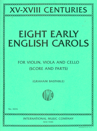 Book cover for Eight Early English Carols (Xv-Xviii Centuries)