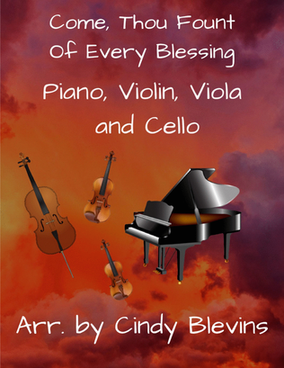 Book cover for Come, Thou Fount Of Every Blessing, for Violin, Viola, Cello and Piano