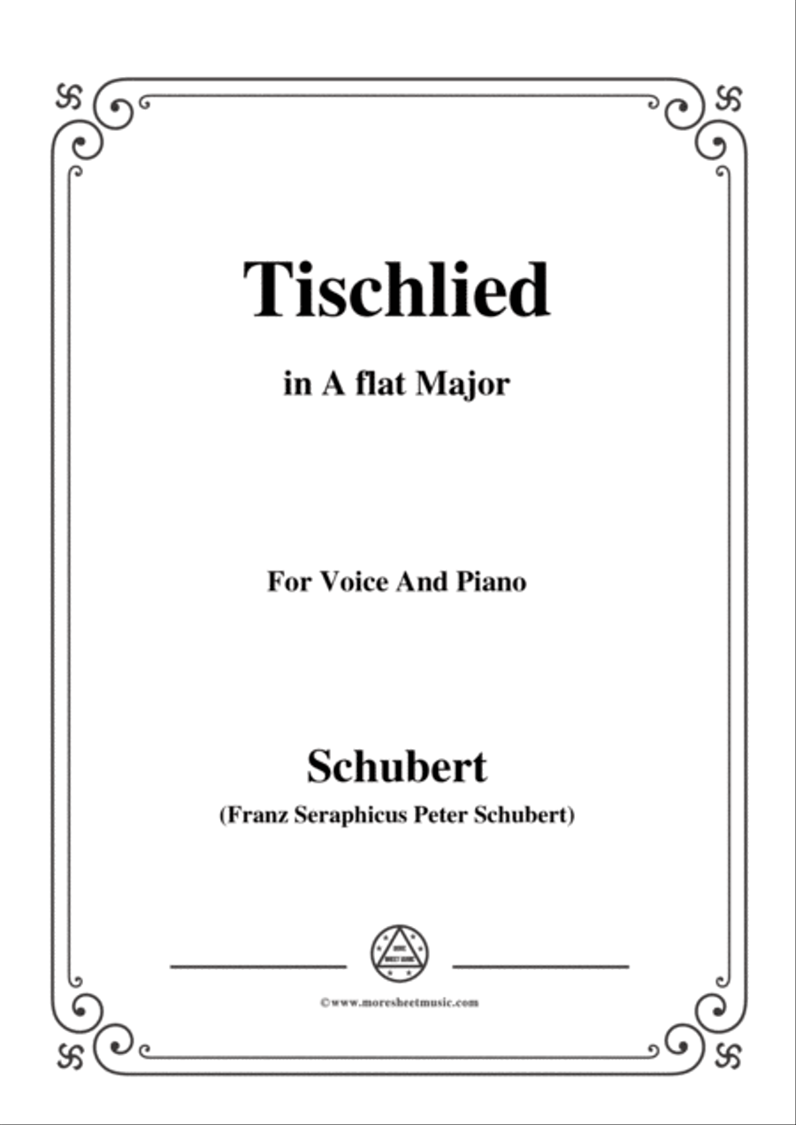 Schubert-Tischlied,Op.118 No.3,in A flat Major,for Voice&Piano Voice scores gallery preview page 1