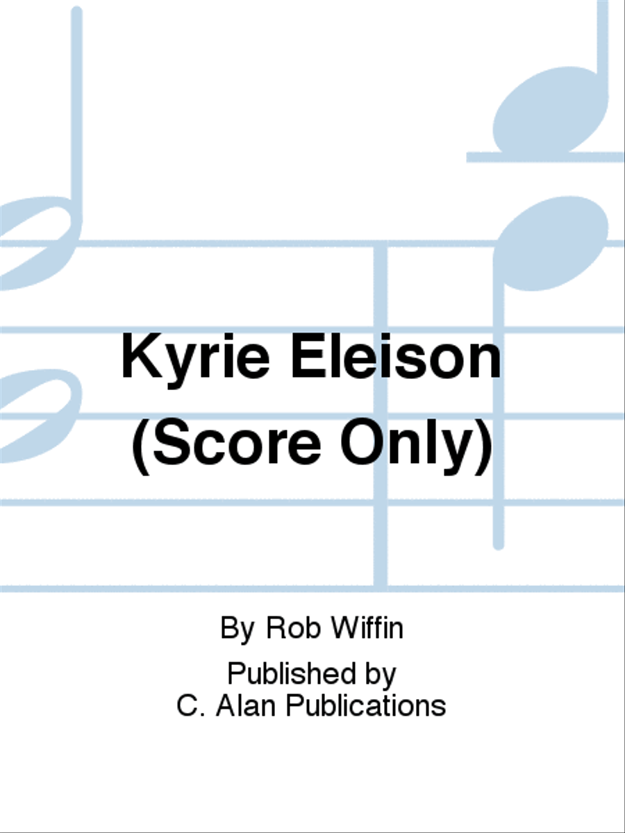 Kyrie Eleison (Score Only)