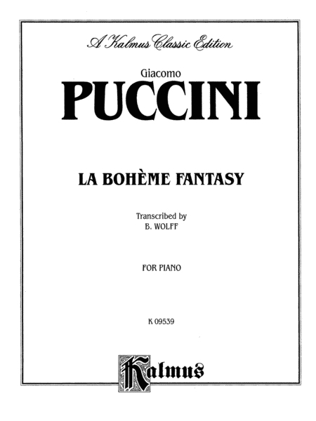 Puccini: La Boheme Fantasy (Transcr. Bernhard Wolff)