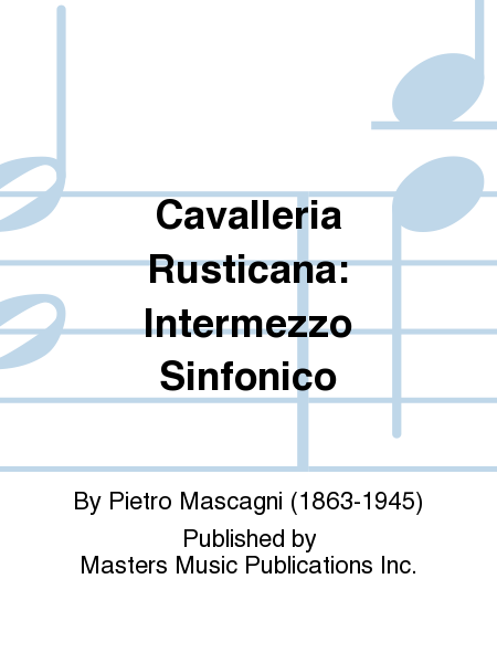 Cavalleria Rusticana: Intermezzo Sinfonico image number null