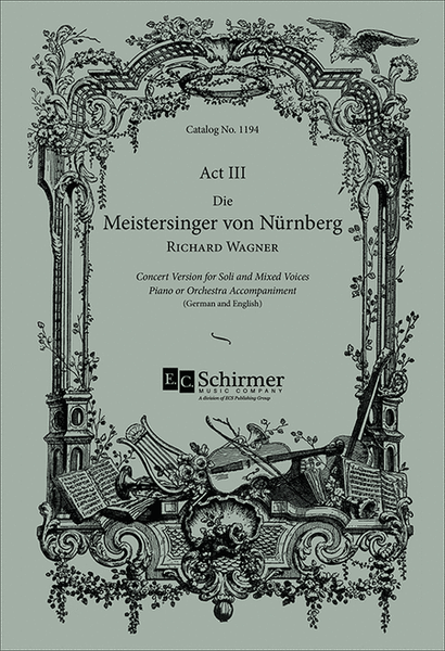 Die Meistersinger von Nurnberg (Act III)
