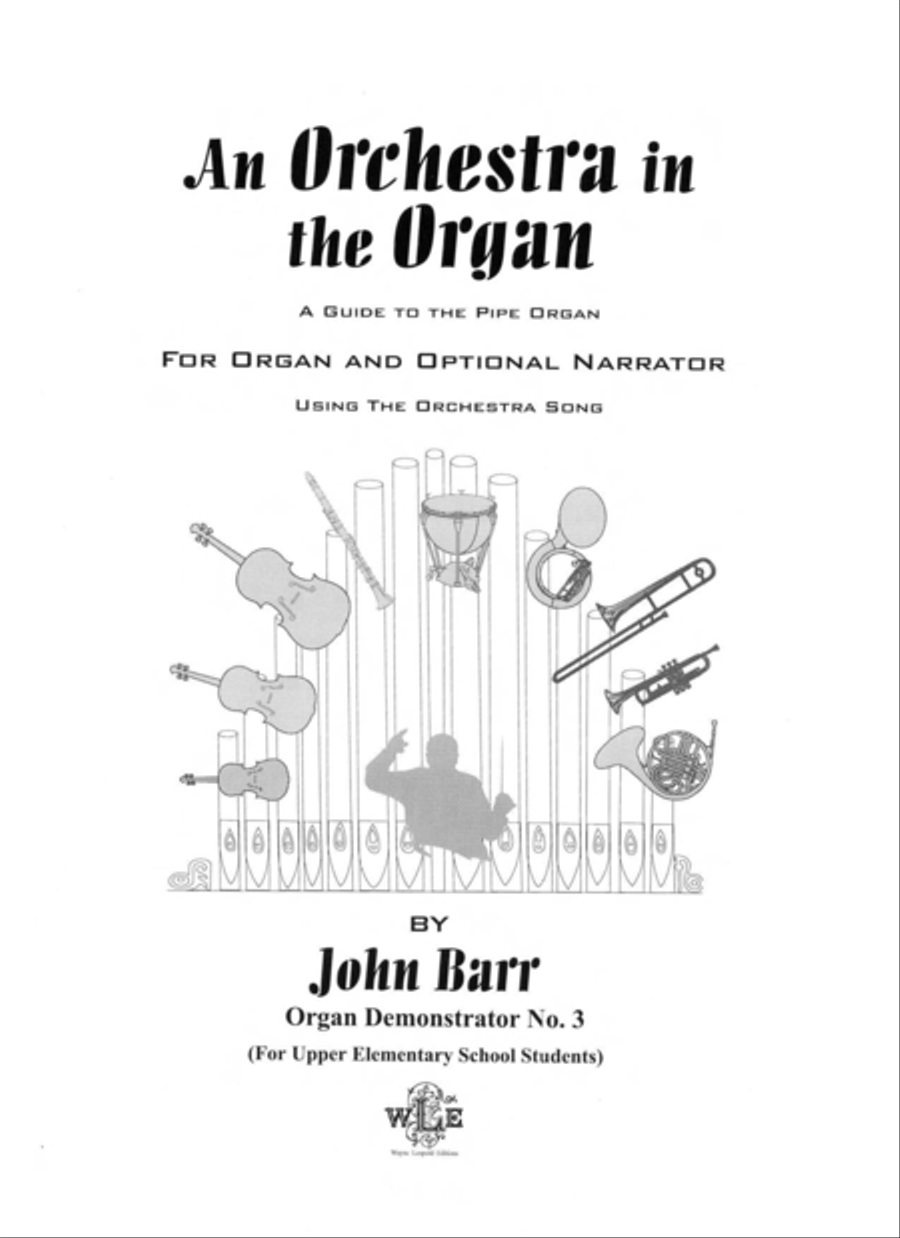 An Orchestra in the Organ