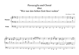 Passacaglia und Choral über "Wer nur den lieben Gott lässt walten"