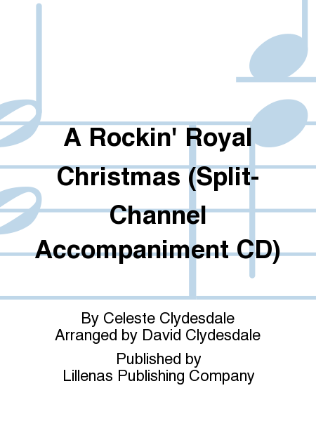 A Rockin' Royal Christmas (Split-Channel Accompaniment CD)